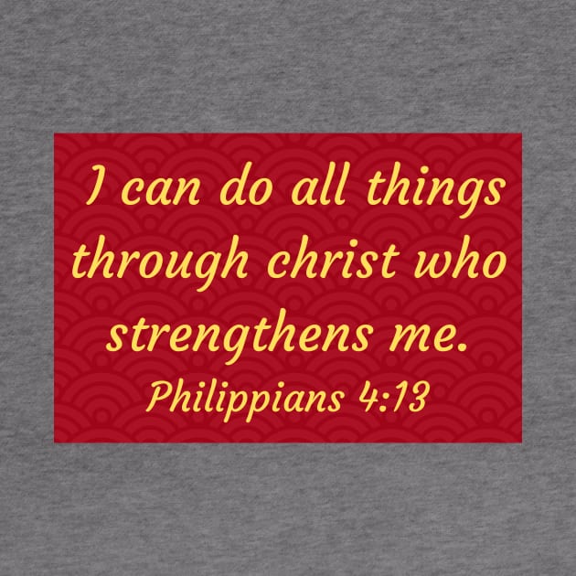 Bible Verse Philippians 4:13 by Prayingwarrior